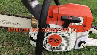 STIHL MS 362 C Review [upl. by Maxentia799]