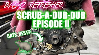 Honda Civic B16A2 Refresher  ScrubaDubDub  Episode 2 [upl. by Meeker607]