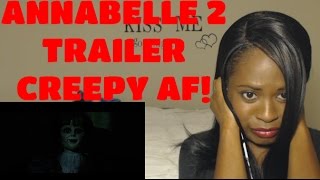 Annabelle 2 Creation Official Trailer 2 2017  REACTION [upl. by Lashonda]