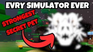 INSANE HATCH The Strongest Secret Pet in Roblox evry simulator ever [upl. by Trude25]