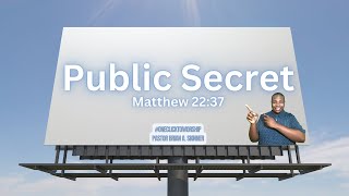 Public Secret Matthew 2237 Pastor Brian A Skinner IATCM Service [upl. by Jeanna]