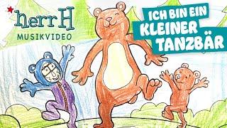 herrH  Ich bin ein kleiner Tanzbär Offizielles Fan VideoKinderlieder [upl. by Eimarej329]