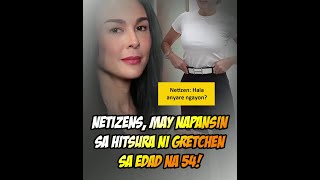 Netizens may napansin sa hitsura ni Gretchen sa edad na 54 [upl. by Anaitak820]