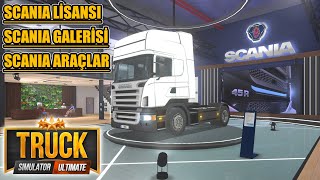 YENÄ° GÃœNCELLEME  SCANIA LÄ°SANSI GALERÄ°SÄ° VE ARAÃ‡LARI  TRUCK SIMULATOR  ULTIMATE [upl. by Akenaj]