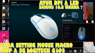 CARA SETTING MACRO MOUSE LOGITECH G102 PRODIGY MELALUI SOFTWARE  MAIN SG DAN AWP SEPERTI PAKAI QC [upl. by Tjader]