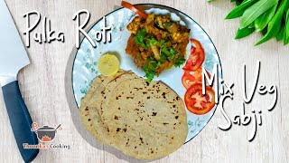 Pulka roti with mix veg sabji in tamil  Restaurant Style  புல்கா ரொட்டி மிக்ஸ் வெஜிடபிள் சப்ஜி [upl. by Finbur32]