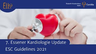 7 Essener Kardiologie Update 2022 I ESC Guidelines 2021 I Dr A Wolf [upl. by Whiting]