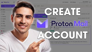 How to Create a ProtonMail Account  Proton Mail Set Up Tutorial [upl. by Yelkrab]