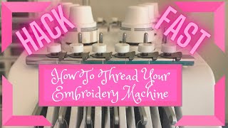 How to Thread your Embroidery Machine  Fast Hack Tie off Method [upl. by Aidiruy860]