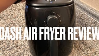 DASH AIR FRYER REVIEW 26 qt HALF DECENT [upl. by Zola]