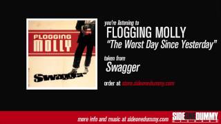 Flogging Molly  The Worst Day Since Yesterday Official Audio [upl. by Ayekin658]