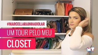 MEU CLOSET  MARCELLARAINHADOLAR [upl. by Sands]