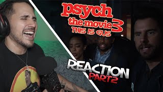 Psych The Movie 3 This Is Gus  FIRST TIME Reaction  Part 2 [upl. by Rednav777]