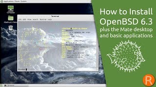 How to Install OpenBSD 63 plus the Mate desktop and basic applications [upl. by Koffler]