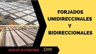 Forjados unidireccionales y bidireccionales Cálculo de estructuras [upl. by Nalor279]