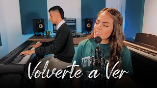 Volverte A Ver  Juanes Cover  Valentina Piña Feat EliabSandoval [upl. by Lirrehs]