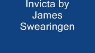 invicta by James Swearingen [upl. by Minerva]