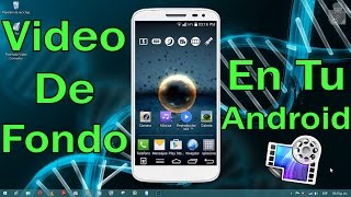 Como poner un video de fondo de pantalla en Android [upl. by Guildroy]