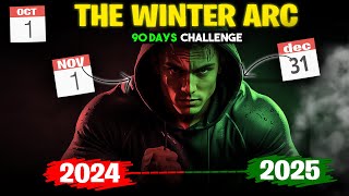 Winter Arc  The Ultimate Self Improvement Challenge 90 Days Hindi [upl. by Oniram689]