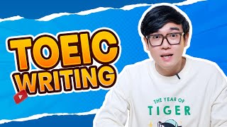 TOEIC 4 KỸ NĂNG  Kỹ năng làm bài TOEIC Writing [upl. by Nerta]