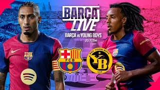 🔴 BARÇA LIVE  FC BARCELONA VS YOUNG BOYS  UEFA CHAMPIONS LEAGUE 2425 ⚽ [upl. by Inor]