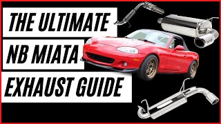 The Ultimate NB Miata 19992005 Exhaust Guide and Sound Compilation [upl. by Aneen]