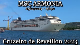 MSC Armonia saindo de Santos 27122023  Cruzeiro de Reveillon 2023 [upl. by Ellmyer]