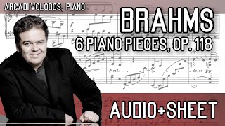 Brahms  6 Piano Pieces Op 118 AudioSheet Volodos [upl. by Yarised]