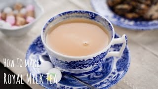 How to Make Royal Milk Tea Recipe ロイヤルミルクティーの作り方（レシピ） [upl. by Yenahc]