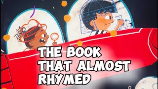 The Book That Almost Rhymed  Read Aloud Books cartoon abcd reels english viralvideo new [upl. by Nwahsir154]