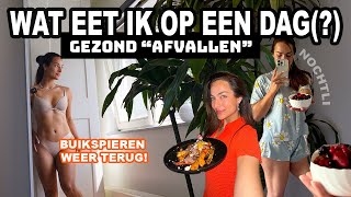 WAT IK AT OP EEN DAG💪  om quotafquot te vallen  body amp life update🥹💔 [upl. by An]