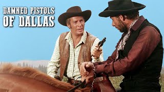 Damned Pistols of Dallas  COWBOY MOVIE  Spaghetti Western  Wild West  Free Full Western Movie [upl. by Hauser]