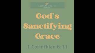 Gods Sanctifying Grace [upl. by Scherman]