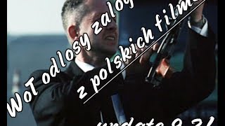 WoT odgłosy z polskich filmów mod 98 [upl. by Lleira]