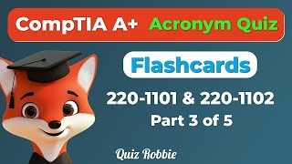 CompTIA A Acronym Flashcards Quiz Part 3 [upl. by Wayland]