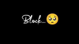 Block Nahi Kiya 😭  sadstatus [upl. by Nessah]