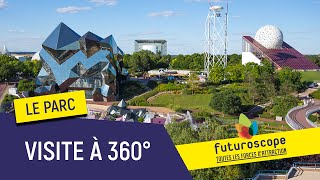 Découvrez le Futuroscope en 360°  Le parc [upl. by Frayne]