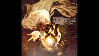 Killswitch EngageAlways Official Acoustic Version [upl. by Tneicniv414]