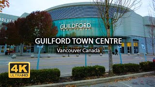 4K Guildford Town Centre Canada  Walking Tour  Island Times [upl. by Elysha]