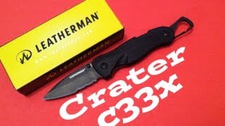 Leatherman Crater c33x Knife Review [upl. by Ulund]