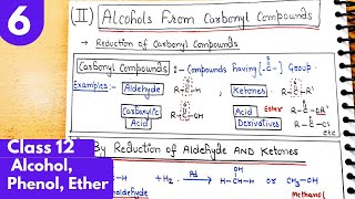 6 Preparation of Alcohol by Reduction of Carbonyl compounds Aldehyde ketones carboxylic acid [upl. by Marquita587]