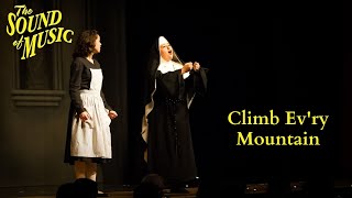 Sound of Music Live  Climb Evry Mountain Act I Scene 10 [upl. by Iur]