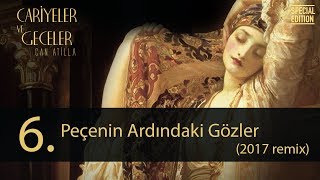 Can Atilla  Peçenin Ardındaki Gözler 2017 remix [upl. by Katinka]