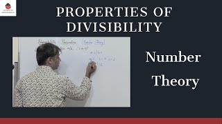 Properties of Divisibility  Number Theory  Mathematics [upl. by Aseek843]