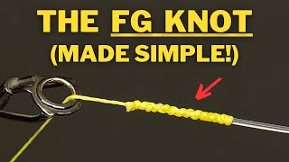 How to tie the FG Knot complete stepbystep guide [upl. by Anotyal]