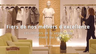 Fiers de nos métiers dexcellence  Les métiers de la vente dans l’univers du luxe [upl. by Devora]