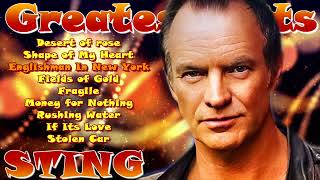 Sting Greatest Hits Full Album  The Very Best Songs Of Sting [upl. by Arrio]