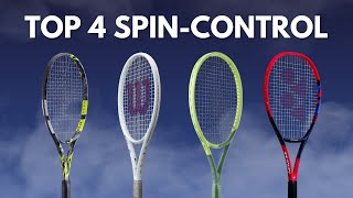 Top 4 SpinControl Rackets by Tan Tennis [upl. by Pelligrini54]