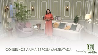 CONSELHOS A UMA ESPOSA MALTRATADA [upl. by Mitinger]