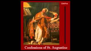 Confessions by Saint Augustine of Hippo FULL Audio Book book 1 [upl. by Alyak293]